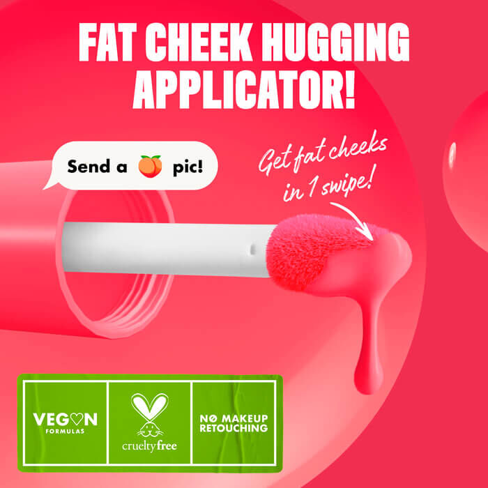 Closeup of the Fat Cheeks liquid blush applicator in shade Bouncin' Berry with text "get fat cheeks in 1 swipe!"