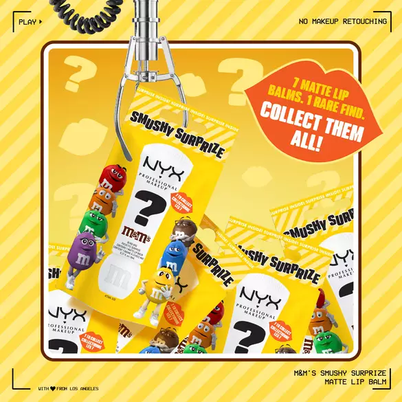 NYX Professional Makeup M&M’S Smushy Surprize Matte Lip Balm packaging in a claw machine setting, surrounded by colorful M&M’S characters and a callout promoting 7 collectible lip balms, 1 rare. Yellow striped background.